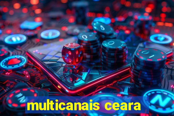 multicanais ceara